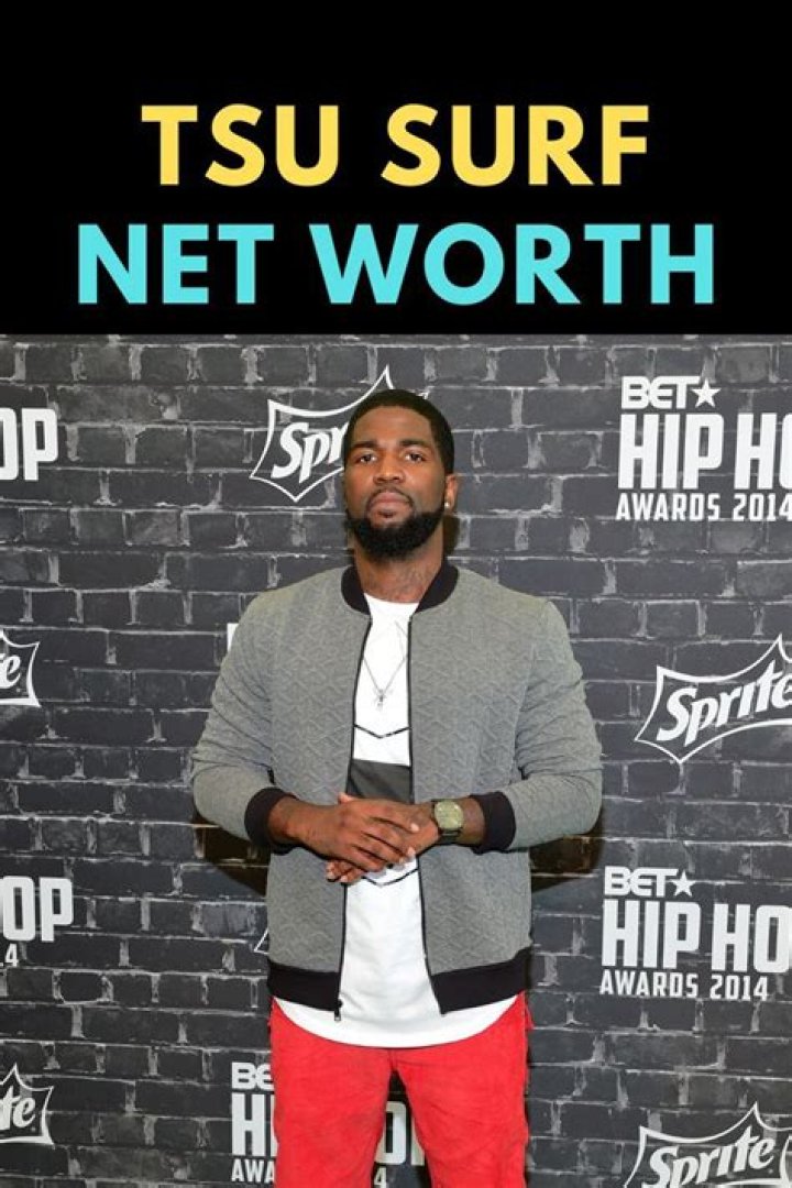 Tsu Surf Net Worth